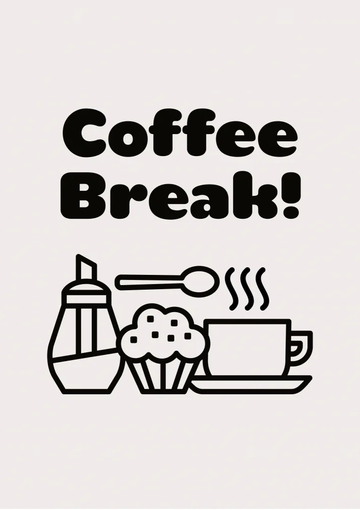 STUFF, FINE FINE: Coffee Break