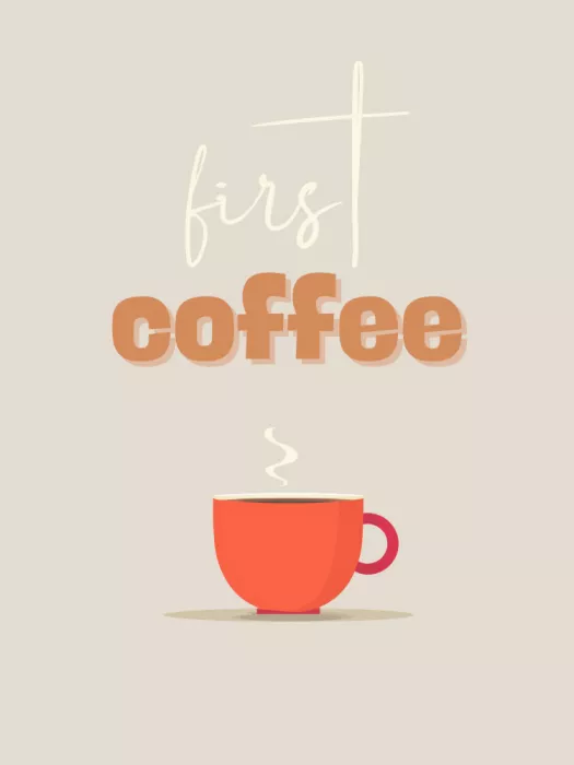 Imaginative: First coffee