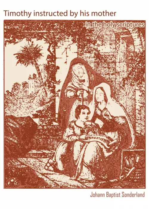 Project, Doa: Timotheus von seiner Mutter in der Heiligen Schrift unterwiesen von Johann Baptist Sonderland (1843)