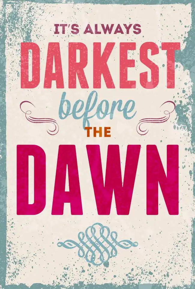 Neznámý: It is always before the dawn