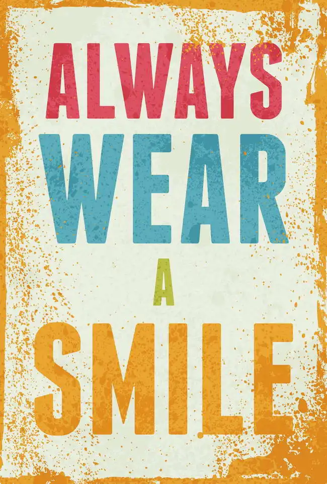 Neznámý: Always wear a smile