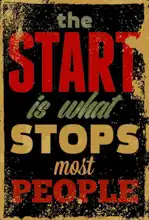 Neznámý: The start is what stops most peple